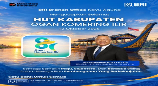 BRI BO KAYUAGUNG UCAPKAN SELAMAT HARI JADI KE-81 KABUPATEN OGAN KOMERING ILIR